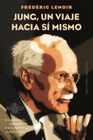 JUNG UN VIAJE HACIA SI MISMO