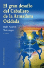 GRAN DESAFIO DEL CABALLERO DE LA ARMADURA OXIDADA (NE) EL