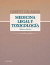 GISBERT CALABUIG. MEDICINA LEGAL Y TOXICOLÓGICA (7ª ED.)
