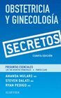 OBSTETRICIA Y GINECOLOG�A. SECRETOS (4� ED.)