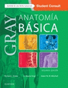 GRAY. ANATOM�A B�SICA + STUDENTCONSULT (2� ED.)