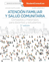 ATENCIN FAMILIAR Y SALUD COMUNITARIA. (2. EDICIN)