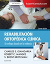 REHABILITACIÓN ORTOPÉDICA CLÍNICA + EXPERTCONSULT (4ª ED.)