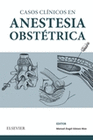 CASOS CLNICOS EN ANESTESIA OBSTTRICA