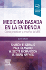 MEDICINA BASADA EN LA EVIDENCIA (5� ED.)