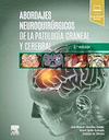 ABORDAJES NEUROQUIRRGICOS DE LA PATOLOGA CRANEAL Y CEREBRAL