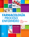 FARMACOLOGA Y PROCESO ENFERMERO (9 ED.)