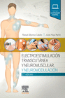 ELECTROESTIMULACI�N TRANSCUT�NEA, NEUROMUSCULAR Y NEUROMODULACI�N (2� ED.)