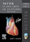 HANSEN, J.T., NETTER. FLASHCARDS DE ANATOM�A. CABEZA Y CUELLO 5 ED. � 2020 R 2022