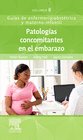 PATOLOG�AS CONCOMITANTES EN EL EMBARAZO