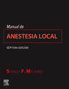 MANUAL DE ANESTESIA LOCAL (7� ED.)