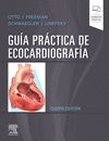 GUA PRCTICA DE ECOCARDIOGRAFA (4 ED.)