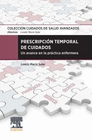 PRESCRIPCI�N TEMPORAL DE CUIDADOS