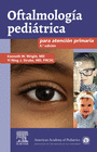 OFTALMOLOGA PEDITRICA PARA ATENCIN PRIMARIA (4 ED.)
