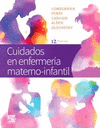 CUIDADOS EN ENFERMERA MATERNO-INFANTIL. 12 ED.