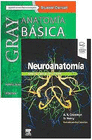 LOTE NEUROANATOMA + GRAY ANATOMA BSICA