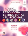 ROBBINS Y COTRAN. PATOLOGA ESTRUCTURAL Y FUNCIONAL