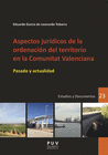 ASPECTOS JURDICOS DE LA ORDENACIN DEL TERRITORIO EN LA COMUNITAT VALENCIANA