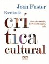 JOAN FUSTER ESCRITOS DE CRITICA CULTURAL