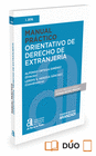 MANUAL PRCTICO ORIENTATIVO DE DERECHO DE EXTRANJERA (PAPEL + E-BOOK)