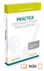 PRACTICA CONTABLE Y FISCAL PARA JURISTAS