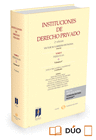 INSTITUCIONES DE DERECHO PRIVADO. TOMO I PERSONAS. VOLUMEN 4� ( PAPEL + E-BOOK )