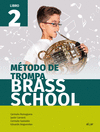 METODO DE TROMPA BRASS SCHOOL LIBRO 2