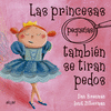 PRINCESAS PEQUE�AS TAMBIEN SE TIRAN PEDOS