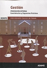 CUESTIONARIOS Y SUPUESTOS PR�CTICOS GESTI�N, PROMOCI�N INTERNA DE LA ADMINISTRACI�N