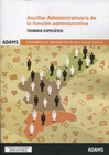 TEMARIO ESPEC�FICO AUXILIAR ADMINISTRATIVO-A DE LA COSELLERIA DE SANIDAD UNIVERS