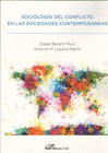 SOCIOLOG�A DEL CONFLICTO EN LAS SOCIEDADES CONTEMPOR�NEAS.