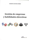 GESTIN DE EMPRESAS Y HABILIDADES DIRECTIVAS