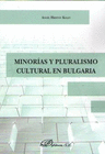MINORAS Y PLURALISMO CULTURAL EN BULGARIA