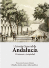 HISTORIA GENERAL DE ANDALUCA. PREHISTORIA Y ANTIGEDAD
