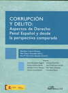 CORRUPCIN Y DELITO. ASPECTOS DE DERECHO PENAL ESPAOL Y DESDE LA PERSPECTIVA COMPARADA