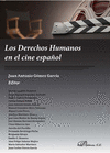LOS DERECHOS HUMANOS EN EL CINE ESPA�OL