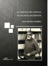 LA NOCI�N DE CIENCIA EN MANUEL SACRIST�N.