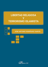 LIBERTAD RELIGIOSA Y TERRORISMO ISLAMISTA.