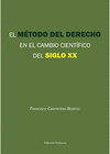 EL MTODO DEL DERECHO EN EL CAMBIO CIENTFICO DEL SIGLO XX.