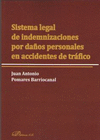 SISTEMA LEGAL DE INDEMNIZACIONES POR DA�OS PERSONALES EN ACCIDENTES DE TRAFICO