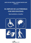 EL EMPLEO DE LAS PERSONAS CON DISCAPACIDAD: OPORTUNIDADES Y DESAF�OS.