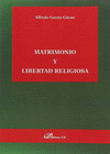 MATRIMONIO Y LIBERTAD RELIGIOSA.
