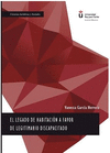 EL LEGADO DE HABITACI�N A FAVOR DE LEGITIMARIO DISCAPACITADO.