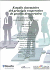 ESTUDIO SISTEM�TICO DEL PRINCIPIO COOPERATIVO DE GESTI�N DEMOCR�TICA