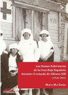 LAS DAMAS ENFERMERAS DE LA CRUZ ROJA ESPAOLA DURANTE EL REINADO DE ALFOSO XIII (1914-1931).