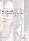 LA VOLUNTAD DE LA PERSONA PROTEGIDA