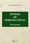 SISTEMA DE DERECHO PENAL. PARTE GENERAL.