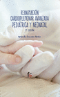 REANICACION CARDIOPULMONAR AVANZADA PEDIATRICA Y NEONATAL-3 ED