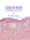 ULCERAS POR PRESION .ACTUALIZACION Y PUESTA AL D�A-3ED