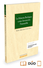 LA MATERIA BIOL�GICA COMO INVENCI�N PATENTABLE (PAPEL + E-BOOK)